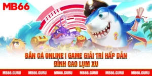 bắn cá online giới thiệu