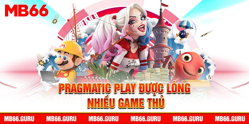 Pragmatic Play được lòng nhiều game thủ
